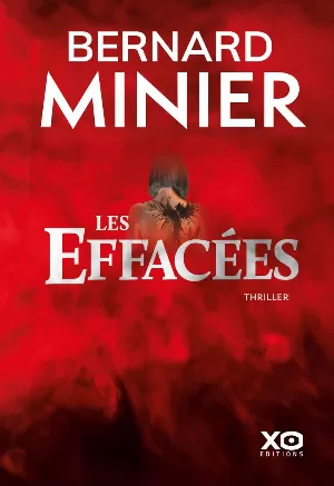 Bernard Minier - Les Effacées